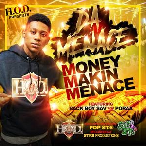 Money Makin Menace 2