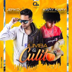 Rumba y Culito (feat. Kary Kary La Leyenda)