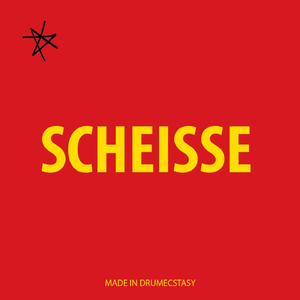 Scheisse