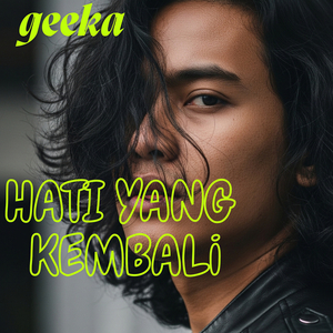 Hati Yang Kembali