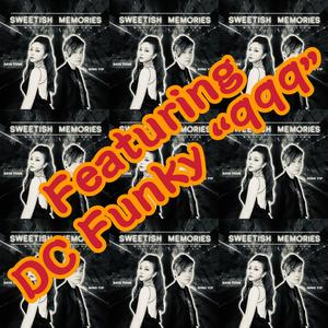 Sweetish Memories (feat. DC Funky 999) Instrumental Version (Instrumental Studio Version)
