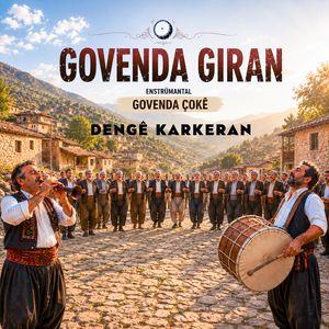 Govenda Gıran Enstrümantal Govenda Çokê