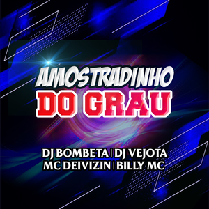 Amostradinho do Grau