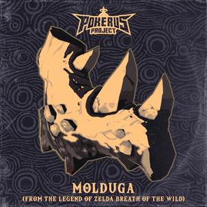Molduga Battle (From "The Legend Of Zelda Breath Of The Wild") (Progressive Rock Version)