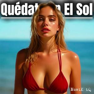 Quédate En El Sol