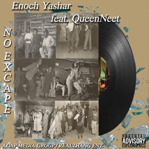 No Excape (feat. Queenneet)