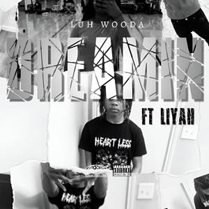 Dreamin (feat. Liyah)