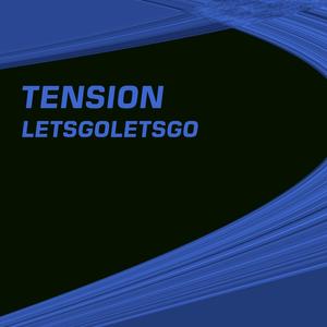 Tension