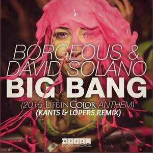 Big Bang (Kants & Lopers Remix)