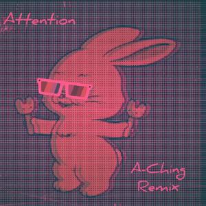 NewJeans-Attention （A-Ching remix）