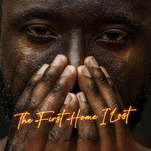 The First Home I Lost