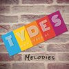 Tydes - Melodies
