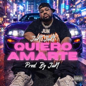 Quiero Amarte