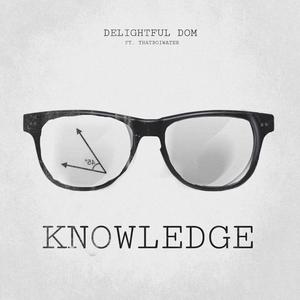 KNOWLEDGE (feat. ThatBoiWater)