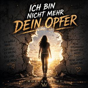 ,Ich bin nicht mehr Opfer'