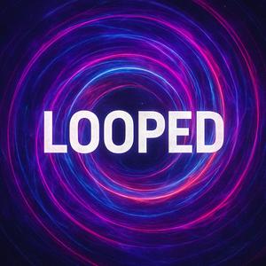 LOOPED (MIDDSNÄRT)