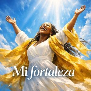 Mi fortaleza