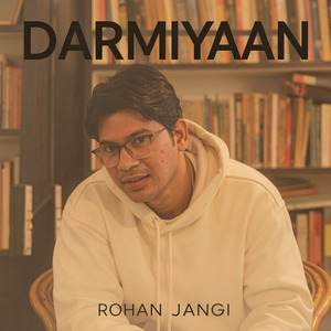 Darmiyaan (Indie Pop)