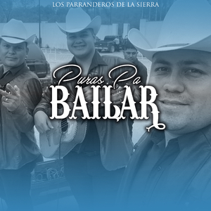Alameña, Al Guero Se Le Ve & El Chiquitito