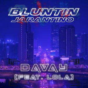 Davay (feat. Lola)