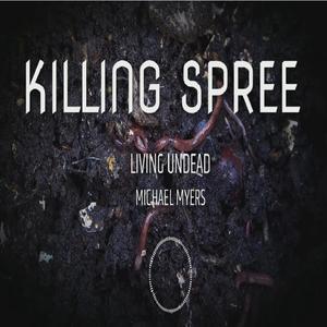 KILLING SPREE (feat. Michael Myers)