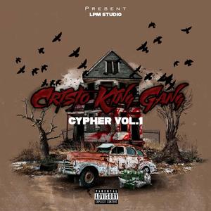 Cypher, Vol. 1 (feat. DaBolyy, Kacha Kushh, Young Swaeezy, Big Legacy, Mj Flow & Findy RD)