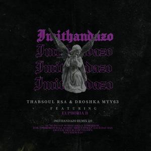 imithandazo (feat. Euphoria B)
