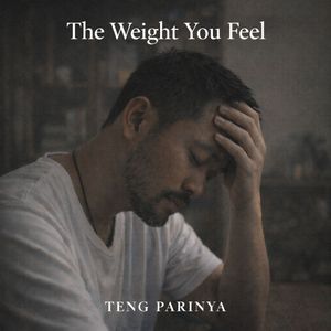 The Weight You Feel
