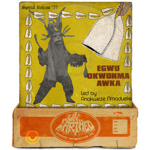 Oraeke Nwenendu / Egede Rudo Uno / Orauno Nwaumekwulu (2024 Remaster)