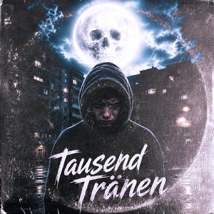 Tausend Tränen