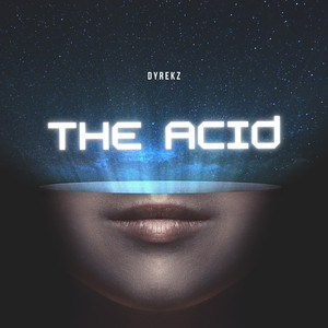 The Acid (Extended Version)