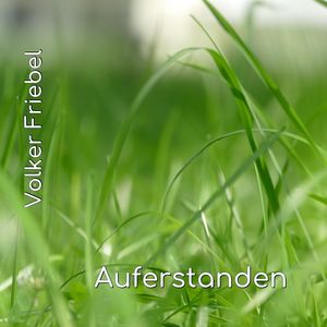 Auferstanden