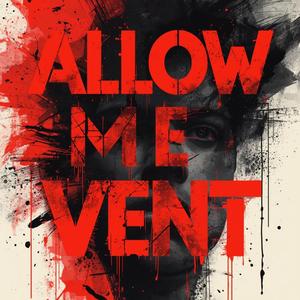 Allow me Vent