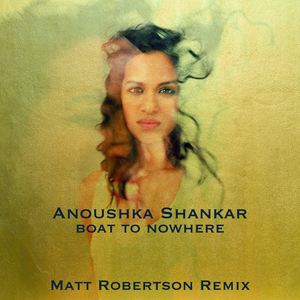 Boat To Nowhere (Matt Robertson Remix)