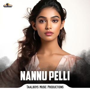 Nannu Pelli