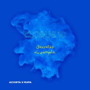 Secretos al sample (feat. Rupa)