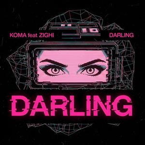 Darling (feat. Zighi) (Extended Mix)