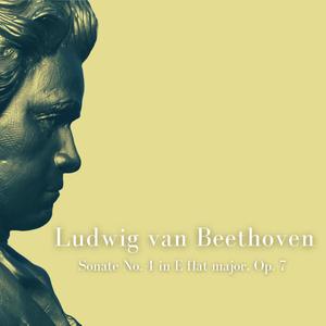 Sonate No. 4 in E flat major, Op. 7 (Classic Piano, Chillin Piano,Golden Piano Classics)