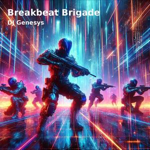 Breackbeat Brigade (Remastered)