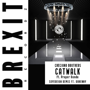 Catwalk (feat. Proper Ganda & Rohenny)