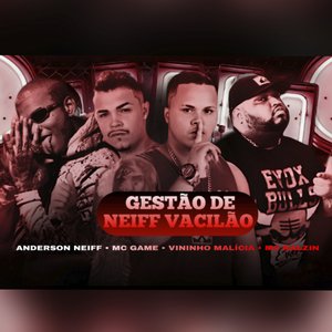 Gestão de Neiff Vacilão
