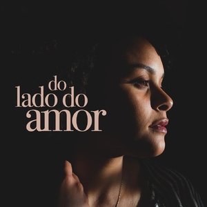 Do lado do amor