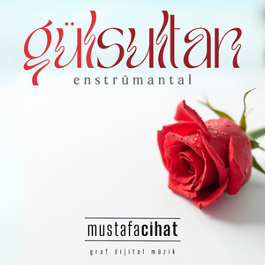 Gül Sultan (Enstrümantal)