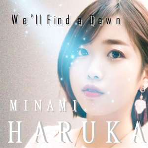 We’ll Find a Dawn (feat. TOSHI)