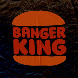 BANGER KING