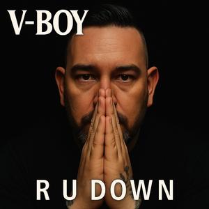 R U Down? (feat. Bosha & JC)