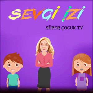 Sevgi İzi Beni Buldular