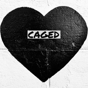 Caged (feat. Ria Zenobia)