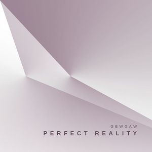 Perfect Reality