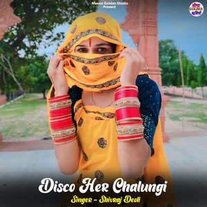Disco Her Chalungi